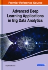 Image for Advanced Deep Learning Applications in Big Data Analytics