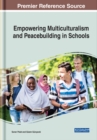 Image for Empowering Multiculturalism and Peacebuilding in Schools