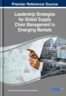 Image for Leadership strategies for global supply chain management in emerging markets