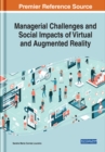 Image for Managerial challenges and social impacts of virtual and augmented reality