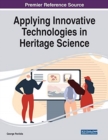 Image for Applying innovative technologies in heritage science