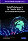 Image for Digital Solutions and the Case for Africa&#39;s Sustainable Development