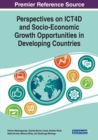 Image for Perspectives on ICT4D and Socio-Economic Growth Opportunities in Developing Countries