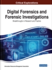 Image for Digital Forensics and Forensic Investigations: Breakthroughs in Research and Practice