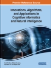 Image for Innovations, algorithms, and applications in cognitive informatics and natural intelligence