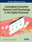 Image for Leveraging Consumer Behavior and Psychology in the Digital Economy
