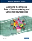 Image for Analyzing the strategic role of neuromarketing and consumer neuroscience