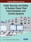 Image for Cyber Security and Safety of Nuclear Power Plant Instrumentation and Control Systems