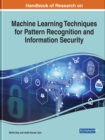 Image for Machine learning techniques for pattern recognition and information security