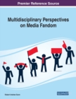 Image for Multidisciplinary Perspectives on Media Fandom