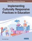 Image for Implementing Culturally Responsive Practices in Education