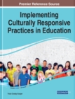 Image for Implementing Culturally Responsive Practices in Education