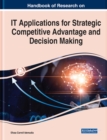 Image for Information technology applications for strategic competitive advantage and decision making