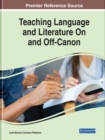 Image for Teaching Language and Literature On and Off-Canon
