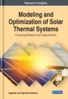 Image for Modeling and Optimization of Solar Thermal Systems: Emerging Research and Opportunities