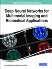 Image for Deep neural networks for multimodal imaging and biomedical applications