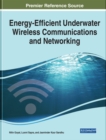 Image for Energy-Efficient Underwater Wireless Communications and Networking