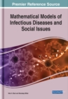 Image for Mathematical Models of Infectious Diseases and Social Issues