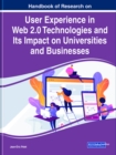 Image for User experience in Web 2.0 Technologies and its impact on universities and businesses