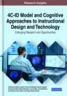 Image for 4C-ID Model and Cognitive Approaches to Instructional Design and Technology: Emerging Research and Opportunities