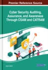Image for Cyber security auditing, assurance, and awareness through CSAM and CATRAM