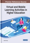 Image for Virtual and Mobile Learning Activities in Higher Education