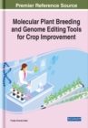 Image for Molecular Plant Breeding and Genome Editing Tools for Crop Improvement