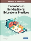 Image for Handbook of Research on Innovations in Non-Traditional Educational Practices