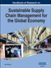 Image for Handbook of Research on Sustainable Supply Chain Management for the Global Economy