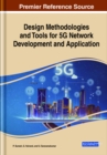 Image for Design Methodologies and Tools for 5G Network Development and Application