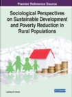 Image for Sociological Perspectives on Sustainable Development and Poverty Reduction in Rural Populations