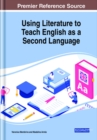 Image for Using Literature to Teach English as a Second Language