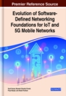 Image for Evolution of Software-Defined Networking Foundations for IoT and 5G Mobile Networks