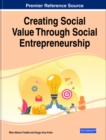 Image for Creating Social Value Through Social Entrepreneurship
