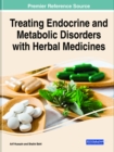 Image for Treating Endocrine and Metabolic Disorders With Herbal Medicines