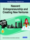 Image for Handbook of Research on Nascent Entrepreneurship and Creating New Ventures