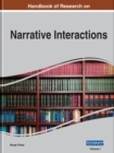 Image for Handbook of Research on Narrative Interactions