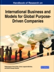Image for Handbook of Research on International Business and Models for Global Purpose-Driven Companies