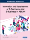 Image for Handbook of Research on Innovation and Development of E-Commerce and E-Business in ASEAN (2 Volumes)