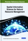 Image for Spatial Information Science for Natural Resource Management