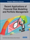Image for Recent Applications of Financial Risk Modelling and Portfolio Management