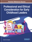 Image for Professional and Ethical Consideration for Early Childhood Leaders