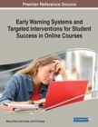 Image for Early Warning Systems and Targeted Interventions for Student Success in Online Courses