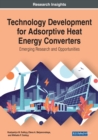 Image for Technology Development for Adsorptive Heat Energy Converters : Emerging Research and Opportunities