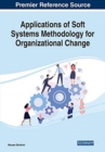Image for Applications of Soft Systems Methodology for Organizational Change