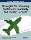 Image for Strategies for Promoting Sustainable Hospitality and Tourism Services