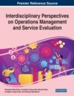 Image for Interdisciplinary perspectives on operations management and service evaluation