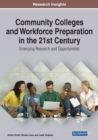 Image for Community colleges and workforce preparation in the 21st century