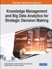 Image for Knowledge Management and Big Data Analytics for Strategic Decision Making