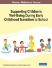 Image for Supporting Children&#39;s Well-Being During Early Childhood Transition to School
